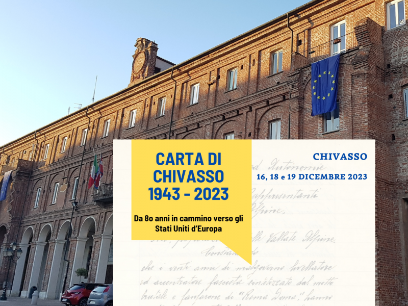 Carta di Chivasso 1943-2023. Da 80 anni in cammino verso gli Stati Uniti d'Europa